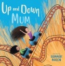 Cover image for Up and Down Mum