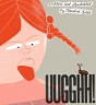 Cover image for UUGGHH!