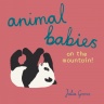 Cover image for Animal Babies on the mountain!