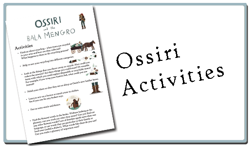 Ossiri and the bala mengro activities